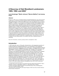 A Resurvey of Oak Woodland Landowners: 1985, 1992, and 2004  Lynn Huntsinger,