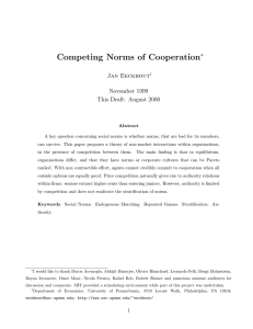 Competing Norms of Cooperation ∗ Jan Eeckhout November 1999