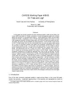 CARESS Working Paper #00-01 On Trees and Logs ¤