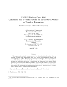 CARESS Working Paper 98-09 Consensus and Co-existence in an Interactive Process