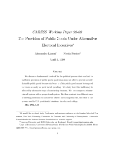 CARESS Working Paper 98-08 The Provision of Public Goods Under Alternative ¤
