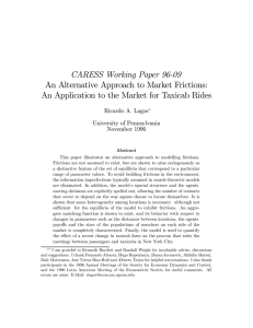 CARESS Working Paper 96-09 An Alternative Approach to Market Frictions: