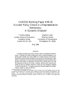 CARESS Working Paper #95-10 E±cient Policy Choice in a Representative Democracy: