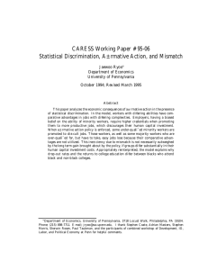 CARESS Working Paper #95-06 Statistical Discrimination, A±rmative Action, and Mismatch Jaewoo Ryoo