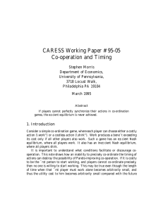 CARESS Working Paper #95-05 Co-operation and Timing