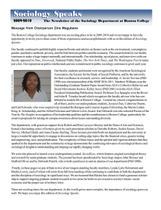Sociology Speaks 2009-2010 The Newsletter of the Sociology Department at Boston College