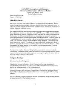 SOCY3309 Restorations and Resistance: International Innovations in Criminal Justice Course Objectives