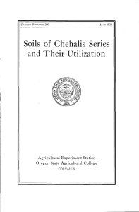 and Their Utilization Soils of Chehalis Series Agricultural Experiment Station