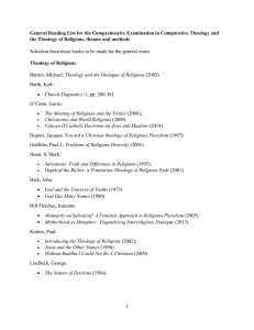 General Reading List for the Comprehensive Examination in Comparative Theology... the Theology of Religions, themes and methods
