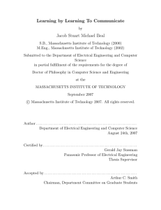 Learning by Learning To Communicate Jacob Stuart Michael Beal