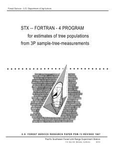 STX -- FORTRAN - 4 PROGRAM for estimates of tree populations