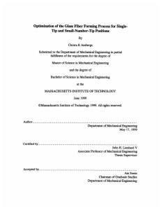 Optimization of the Glass Fiber Forming Process  for Single-