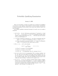 Probability Qualifying Examination January 8, 2009