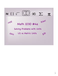 Math 1030 #4a Solving Problems with Units US vs Metric Units c