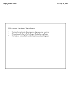 2.2 Polynomial Functions of Higher Degree