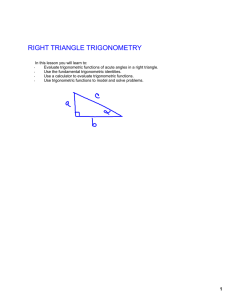 RIGHT TRIANGLE TRIGONOMETRY