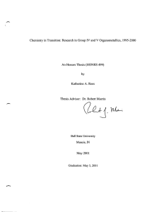 Chemistry in Transition:  Research in Group IV and V... An Honors Thesis (HONRS 499)