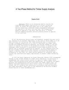 A Two-Phase Method for Timber Supply Analysis Stephen Smith