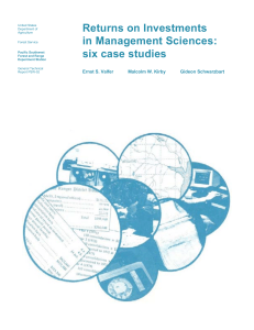 Returns on Investments in Management Sciences: six case studies Ernst S. Valfer