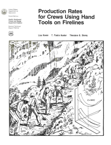 Production Rates for  Crews Using Hand Tools on Firelines Lisa Haven