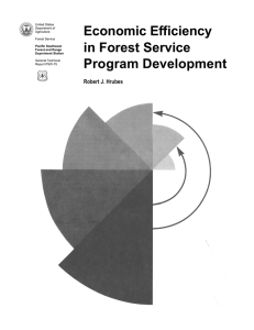 Economic Efficiency in Forest Service Program Development Robert J. Hrubes