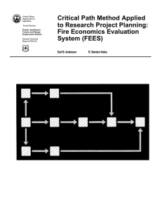 Critical Path Method Applied to Research Project Planning: Fire Economics Evaluation System (FEES)