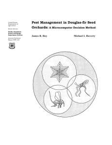 Pest Management in Douglas-fir Seed Orchards: A Microcomputer Decision Method James B. Hoy