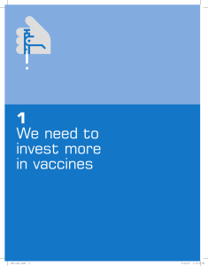 1 We need to invest more in vaccines