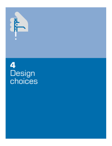 4 Design choices
