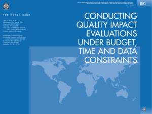WORLD BANK INDEPENDENT EVALUATION GROUP &amp; THE THEMATIC GROUP FOR... MONITORING AND IMPACT EVALUATION