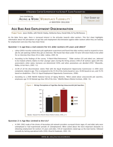 Age Bias And Employment Discrimination Fact Sheet 07 February, 2007