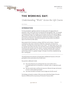 the working day: Understanding “Work” Across the Life Course introduction issue brief 21