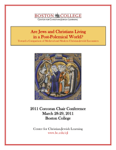 Are Jews and Christians Living in a Post-Polemical World? March 28-29, 2011