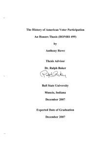 The History of American Voter Participation An Honors Thesis (HONRS 499) by