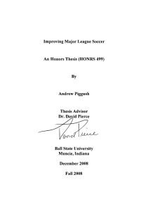 Improving Major League Soccer An Honors Thesis (HONRS 499) By Andrew Piggush