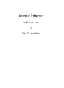 Death at Jefferson by An Honors Thesis Ryan M.  Prendergast