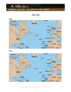 ATLANTIC 1939-1945: THE BATTLE OF THE ATLANTIC 1939-1941 1939
