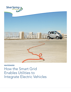 How the Smart Grid Enables Utilities to Integrate Electric Vehicles WHITEPAPER