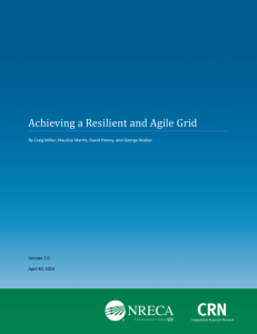 Achieving a Resilient and Agile Grid  Version 1.0 April 30, 2014