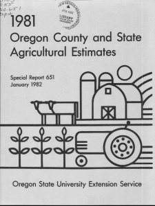 1981 Oregon County and State Agricultural Estimates Oregon State University Extension Service
