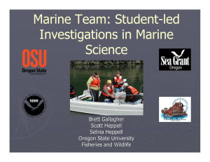 Marine Team: Student-led Investigations in Marine Science Brett Gallagher