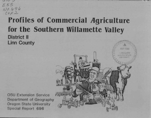 Profiles of Commercial Agriculture for the Southern Willamette Valley District II Linn County