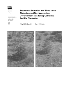 Treatment Duration and Time since Disturbance Affect Vegetation Red Fir Plantation