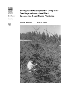 Ecology and Development of Douglas-fir Seedlings and Associated Plant