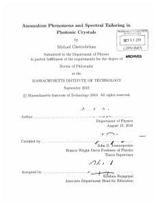 Anomalous  Phenomena  and  Spectral  Tailoring ... Photonic  Crystals Michael  Ghebrebrhan