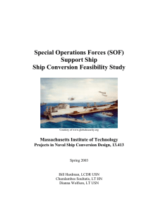 Special Operations Forces (SOF) Support Ship Ship Conversion Feasibility Study
