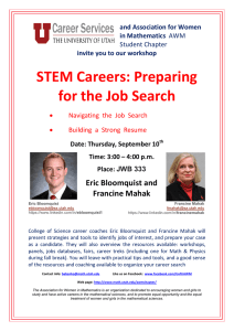 STEM Careers: Preparing for the Job Search Eric Bloomquist and Francine Mahak
