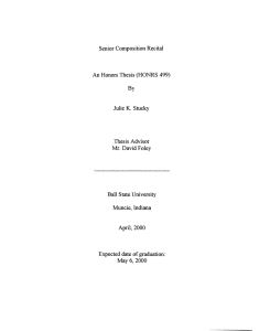 Senior Composition Recital An Honors Thesis (HONRS 499) By Julie K.  Stucky