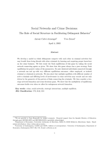 Social Networks and Crime Decisions: ∗ Antoni Calv´