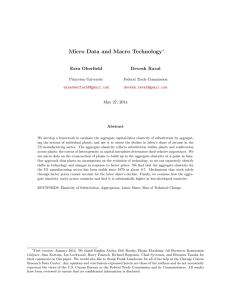 Micro Data and Macro Technology Ezra Oberfield Devesh Raval May 27, 2014